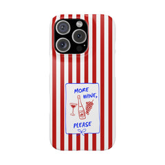 Snap Case - 'More Wine, Please' Red Striped Phone Case