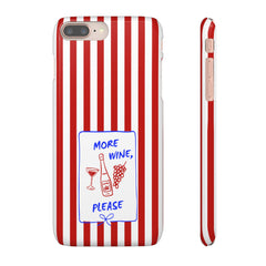 Snap Case - 'More Wine, Please' Red Striped Phone Case