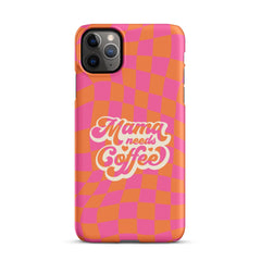 "Mama Needs Coffee" iPhone Snap Case - Phone Case - Lufora