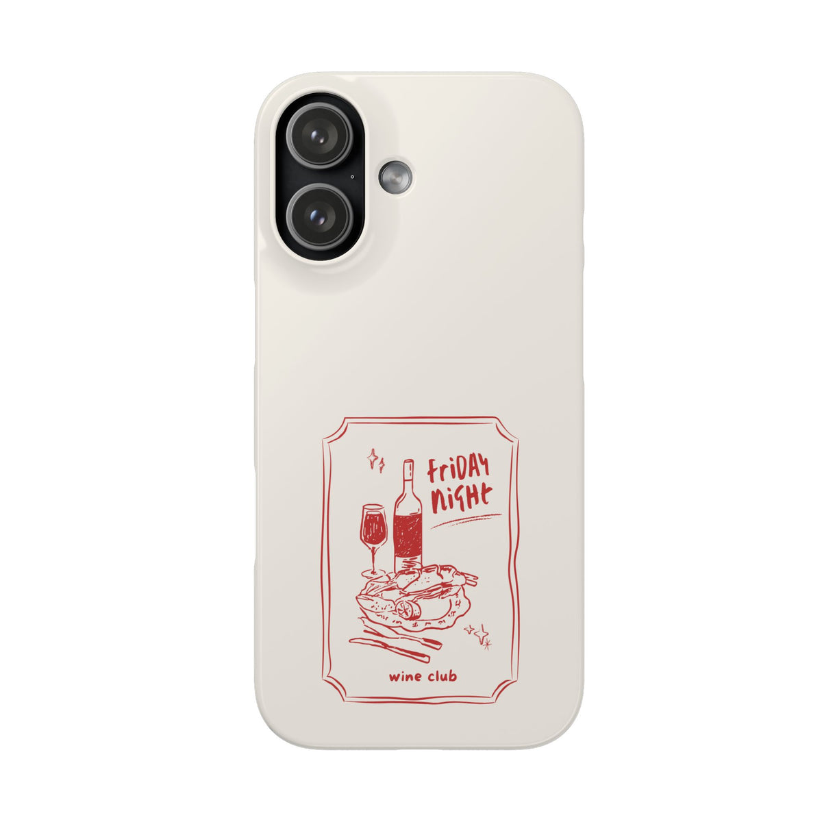 Friday Night Wine Club - Phone Case