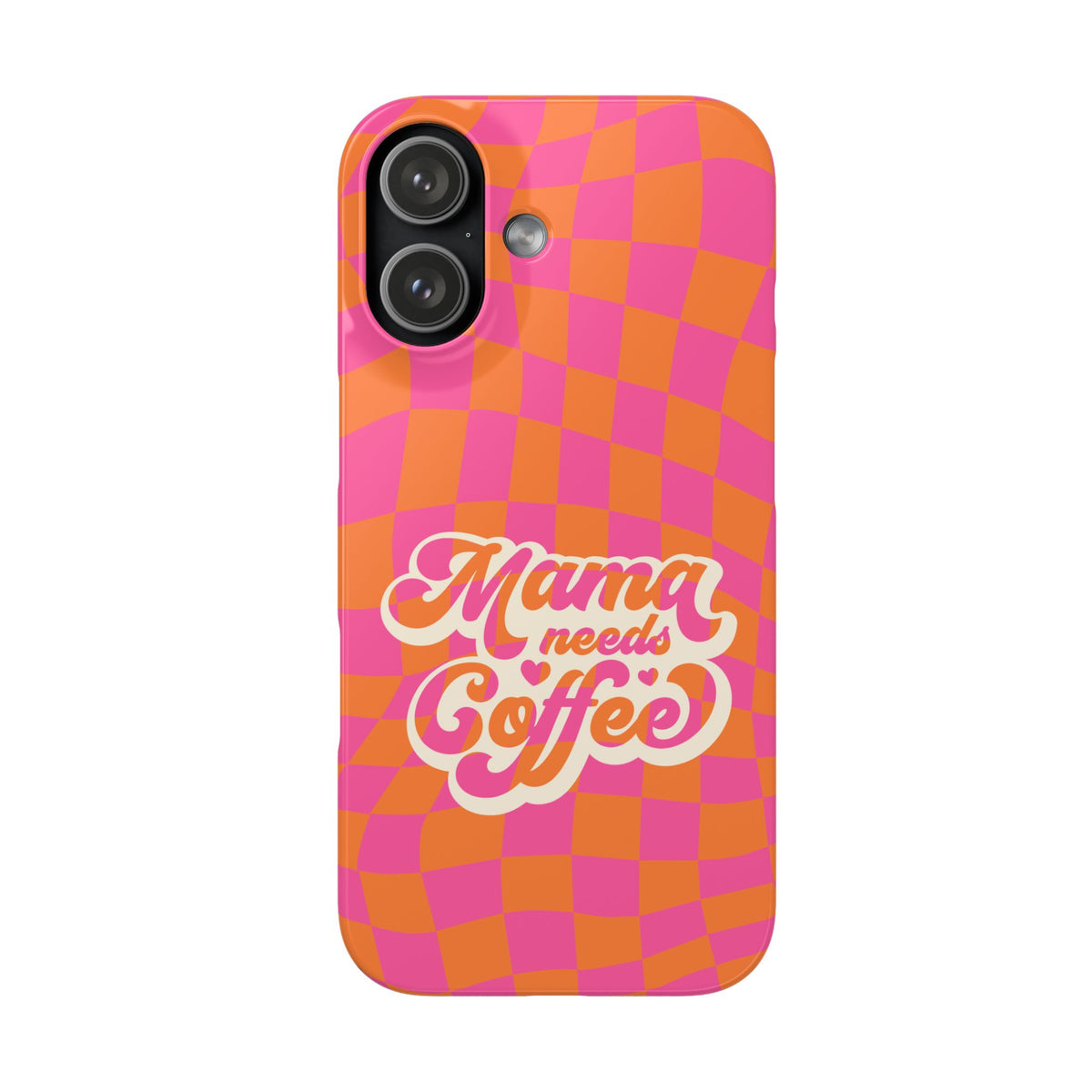 Mama Needs Coffee - Phone Case